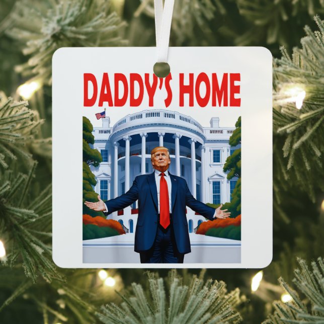 Ornement En Métal Trump Daddys Home (Insitu)