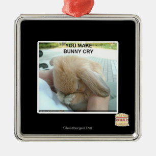 Ornement En Métal Tu fais pleurer le lapin