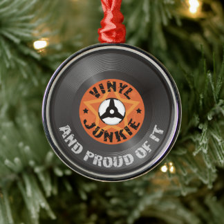 Ornement En Métal Vinyl Junkie - Et Fière de ça