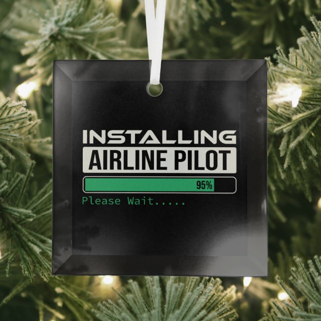 Ornement En Verre Airline PIlot Loading Funny Pilot Student (Insitu)