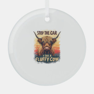 Ornement En Verre Arrêtez La Voiture Je Vois Fluffy Cow Retro Highla