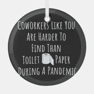 Ornement En Verre Copie de collègues comme vous êtes plus difficile