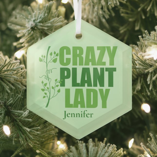 Ornement En Verre Crazy Plant Lady Cute Personalized Gardener (Insitu)