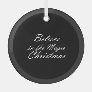 Ornement En Verre Croire à la magie de Noël