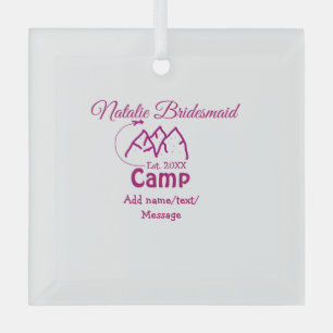 Ornement En Verre Demoiselle d'honneur de camp rose ajouter nom date