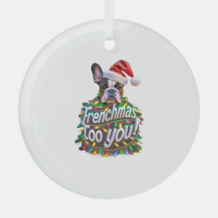 Ornement En Verre Frenchmas to you Bulldog Chien de Noël Lumière