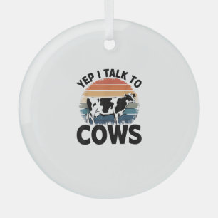 Ornement En Verre Oui Je Parle Aux Vaches Drôle Vintage Producteur V