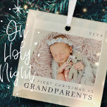 Ornement En Verre Our First Christmas as Grandparents Modern Chic<br><div class="desc">Design is composed of modern chic typography with sans serif and serif font. Add a custom photo of baby and year.</div>