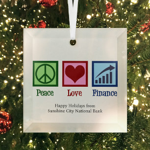 Ornement En Verre Peace Love Finance personnalisable Banque Noël