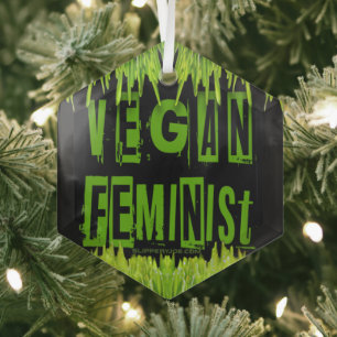 Ornement En Verre SlipperyJoe's veganisme féministe attention-grabbi