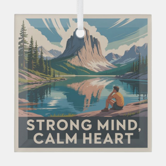 Ornement En Verre Strong Mind, Calm Heart (Recto)