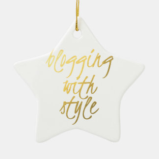 Ornement Étoile En Céramique Blogging avec le style - manuscrit d'or