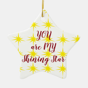 ORNEMENT ÉTOILE EN CÉRAMIQUE STAR ORNAMENT-****VOUS ÊTES MON ÉTOILE DE MONTAGE*