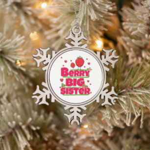 Ornement Flocon De Neige Berry Big Sister - Pun mignonne aux fraises