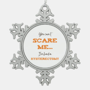 Ornement Flocon De Neige Bizarre Hystérectomie Récupération de chirurgie