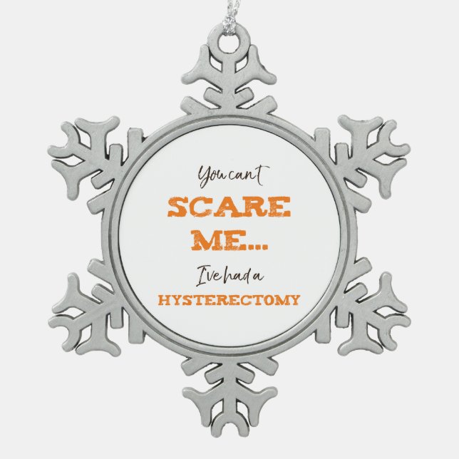 Ornement Flocon De Neige Bizarre Hystérectomie Récupération de chirurgie (Devant)