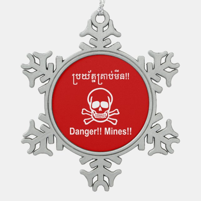 Ornement Flocon De Neige Danger ! ! Les mines ! ! SYMBOLE ☠ Cambodgien Khme (Devant)