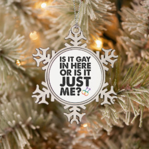 Ornement Flocon De Neige Est-ce gay ici ou est-ce juste moi LGBT Pride