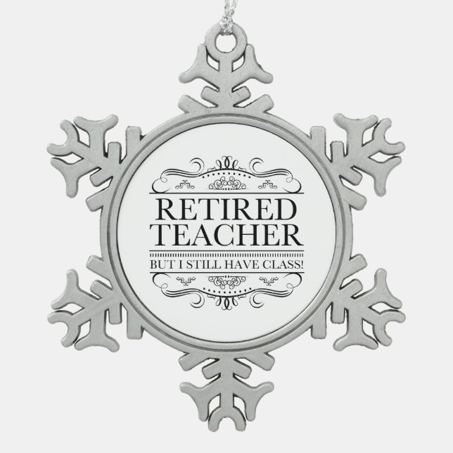 Ornement Flocon De Neige Funny Enseignant à la retraite (Devant)