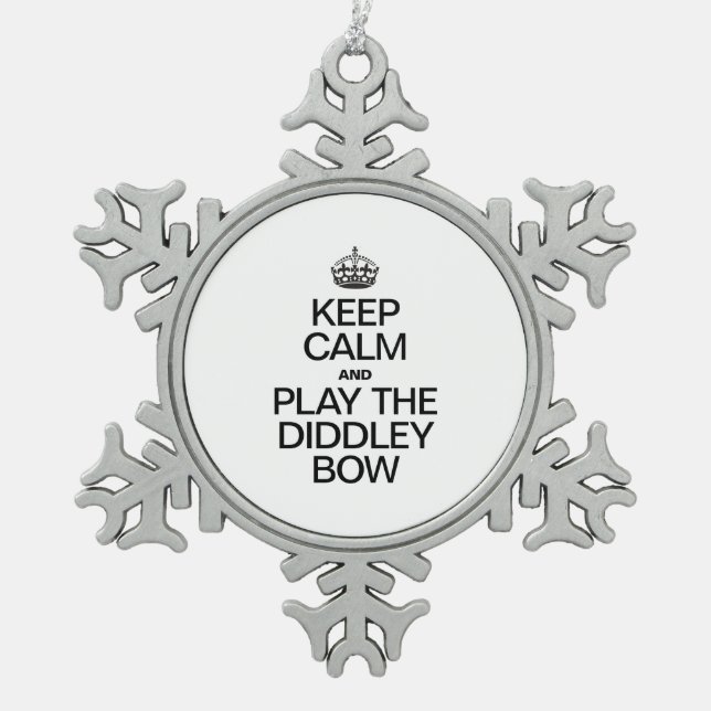 ORNEMENT FLOCON DE NEIGE GARDEZ LE CALME ET JOUEZ LE DIDDLEY BOW (Devant)