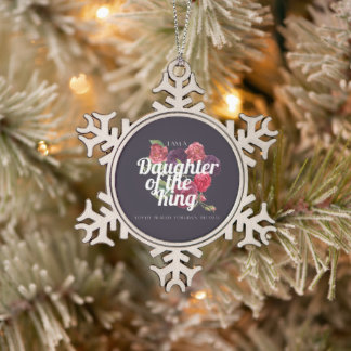 Ornement Flocon De Neige "I am a Daughter of the King" Christmas Ornament