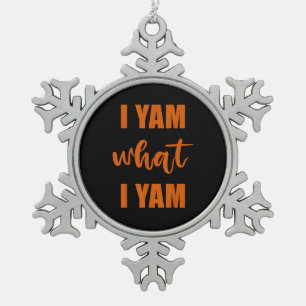 Ornement Flocon De Neige I Yam What I Yam Thanksgiving Matching Family Top