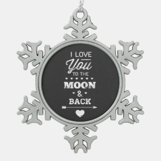 Ornement Flocon De Neige Je T'Aime Sur La Lune Et De Retour