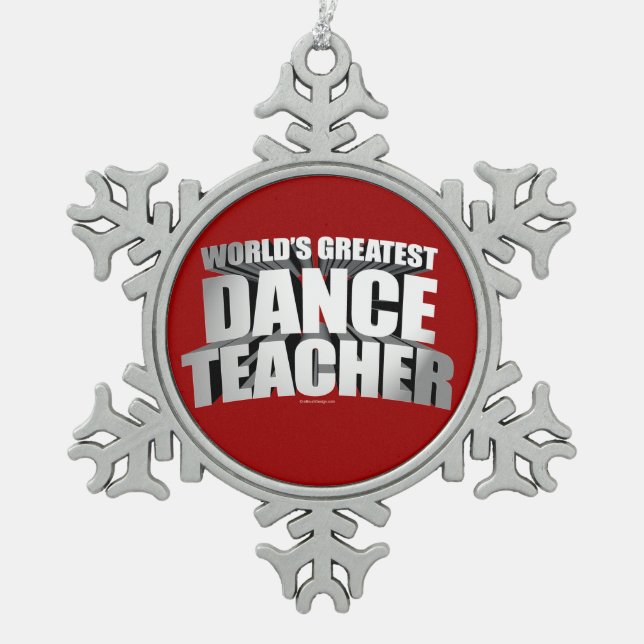 Ornement Flocon De Neige Le plus grand professeur de la danse du monde (Devant)