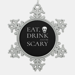 Ornement Flocon De Neige Manger Boire Et Être Effrayant Halloween Fête Nouv