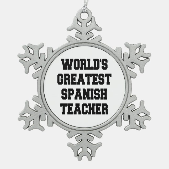 Ornement Flocon De Neige Monde meilleur professeur d'espagnol (Devant)