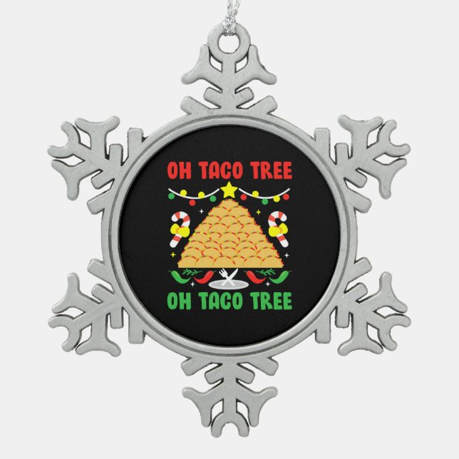 Ornement Flocon De Neige Oh Taco Tree Food mexicain Taco Lover Noël (Devant)