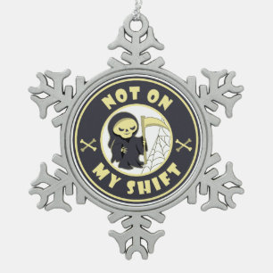 Ornement Flocon De Neige Pas sur mon poste Grim Reaper Citation d'Halloween