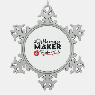 Ornement Flocon De Neige Professeur Art Différence Maker Vie de l'enseignan