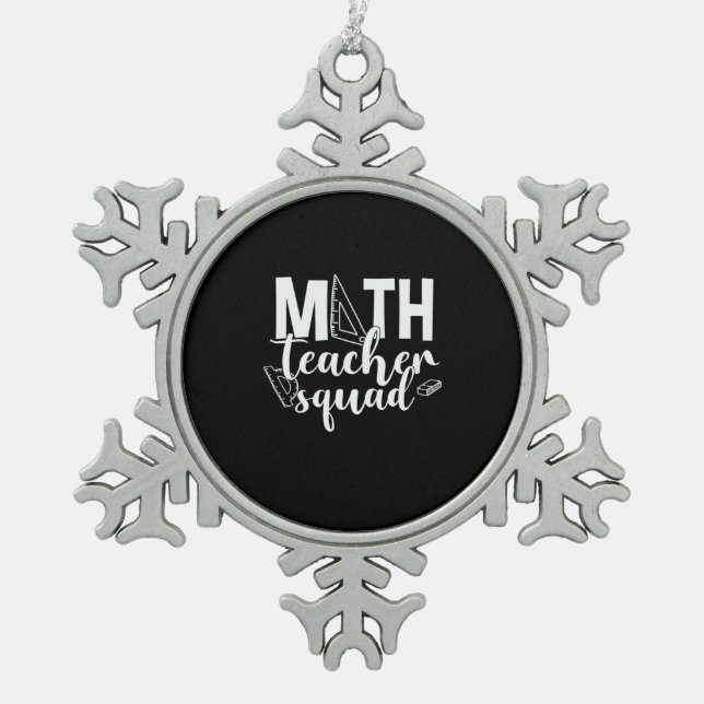 Ornement Flocon De Neige Professeur de mathématiques Équipe d'enseignants d (Devant)