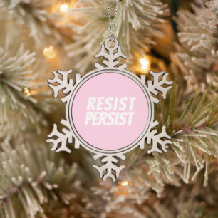 Ornement Flocon De Neige Résister Persister rose pâle mignon 