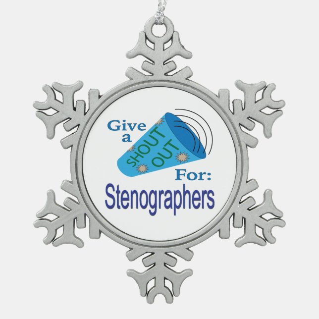 Ornement Flocon De Neige Shout Out pour les sténographes (Devant)