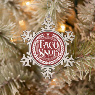 Ornement Flocon De Neige Taco Snob - amant amusant du taco