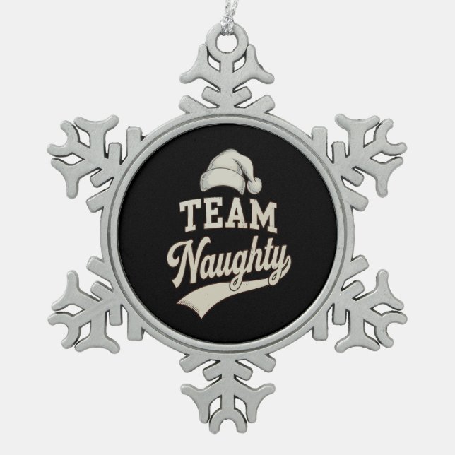 Ornement Flocon De Neige Team Naughty Santa Christmas Xmas Matching Family (Devant)