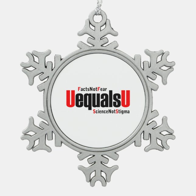 Ornement Flocon De Neige U = U - VIH indétectable - Science pas Stigmatisme (Devant)