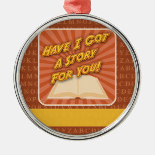 Ornement Métallique Ai-je une histoire pour toi !
