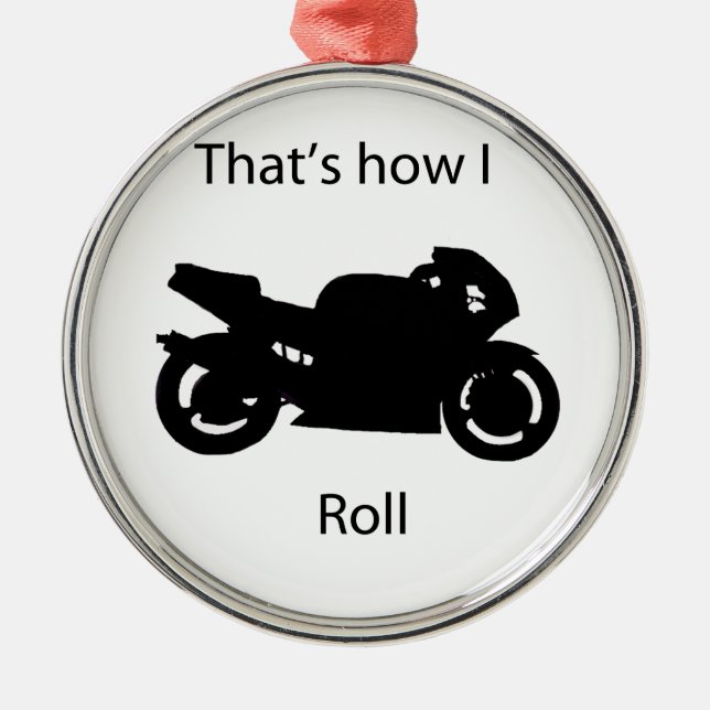 Ornement Métallique C'est comme ça que je roule (Devant)