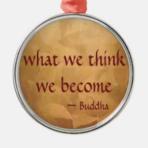 Ornement Métallique Citation de Bouddha ; Ce que nous pensons, nous le