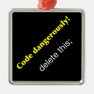 Ornement Métallique Code dangereusement !