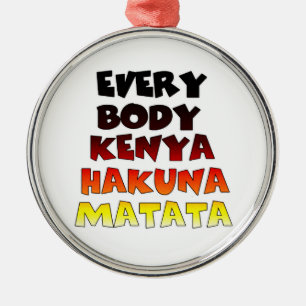 Ornement Métallique Kenya Dégradé Coloré: Hakuna Matata Swahili