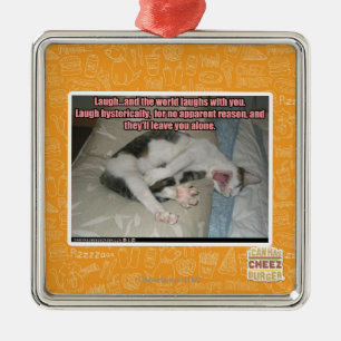 Ornement Métallique Le rire et le monde rit avec vous