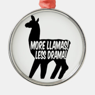 Ornement Métallique Plus de lamas moins de drame