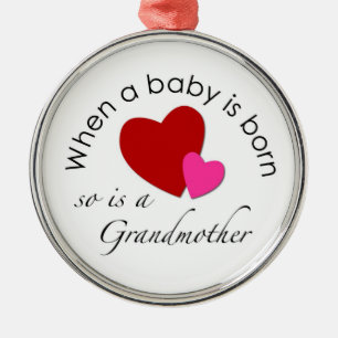 Ornement Métallique Quand un bébé est né, est ainsi une grand-mère