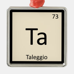 Ornement Métallique Ta - Tableau périodique de la chimie du fromage Ta