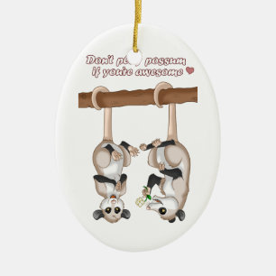 Ornement Ovale En Céramique Ne jouez pas l'opossum si vous êtes