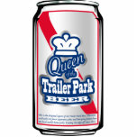 Ornement Photo Sculpture L'ornement de la reine du parc des Remorques<br><div class="desc">Conçu pour être un ornement d'arbre de Noël pour votre arbre à thème Trailer-Trash,  ce design "Queen of the Trailer Park Beer Can" fait également un grand aimant découpé.</div>